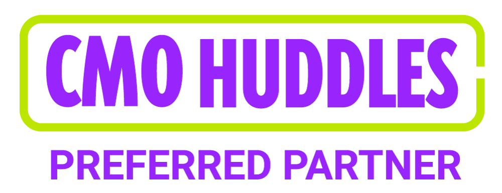 CMO Huddles Preferred Partner